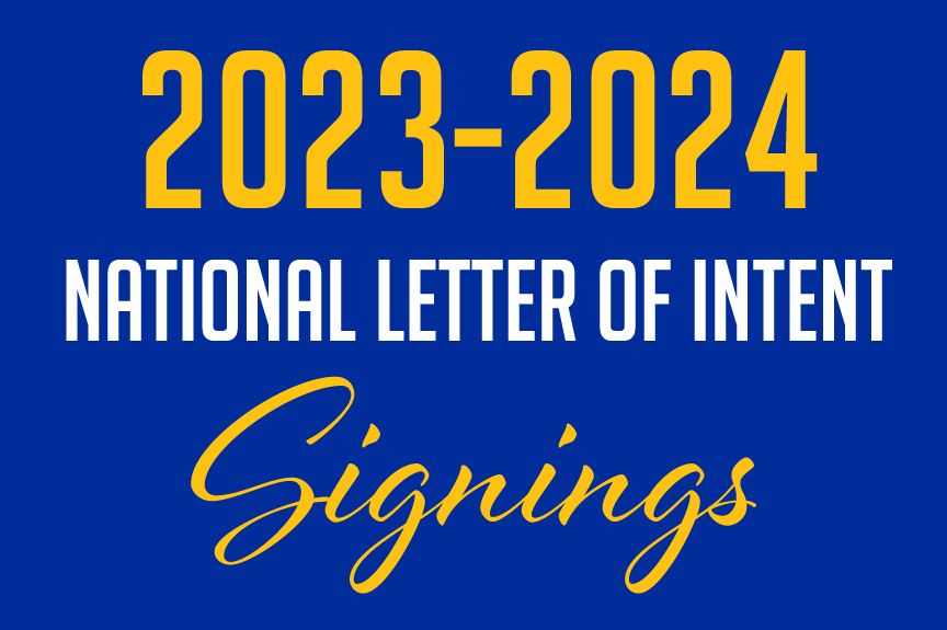  2023-2024 National LETTER OF INTENT Signings